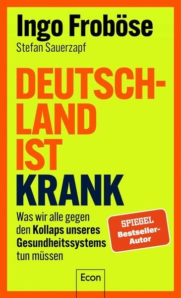 Orange neongelbes Cover mit dem Titel Deutschland ist krank.